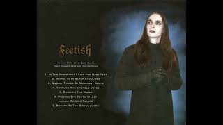 Black Countess - Feetish (Full album)