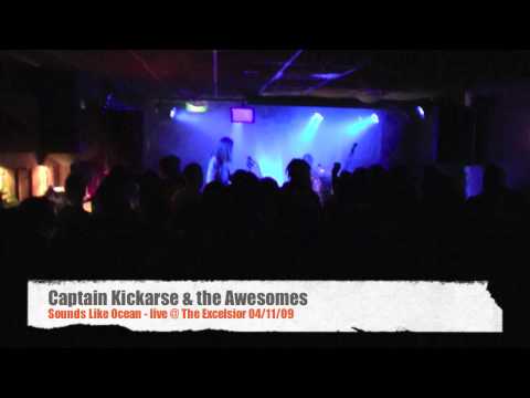 Captain Kickarse & the Awesomes - Sounds Like Ocean