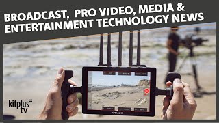 Media Technology News from KitPlus this week.
