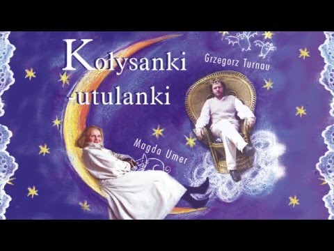 Grzegorz Turnau & Magda Umer - Kołysanka dla okruszka