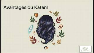 Katam : Comment l'utiliser ? Couvre-t-il les cheveux blancs ? Différence avec l'indigo.