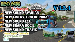 Mod obb bussid V 3.4 terbaru '3Varian sound' Dan New trafik livery #Mame channel