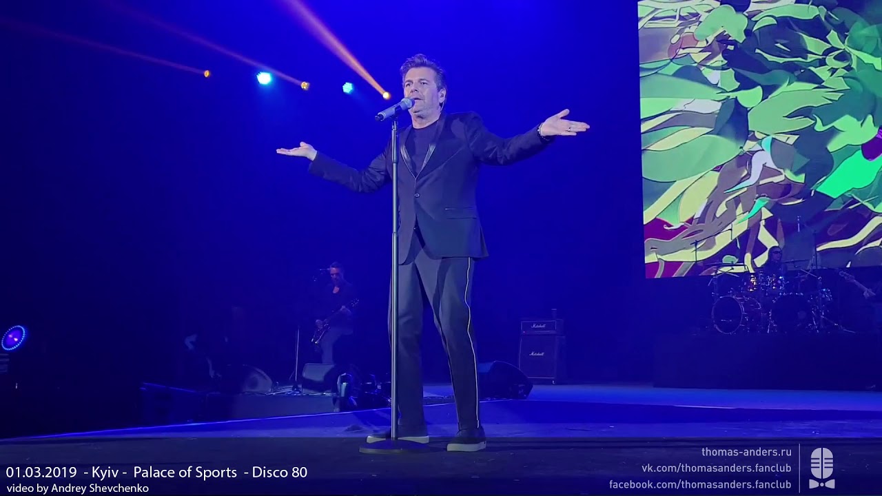 Thomas Anders - 01.03.2019  - Kyiv -  Palace of Sports  - Disco 80