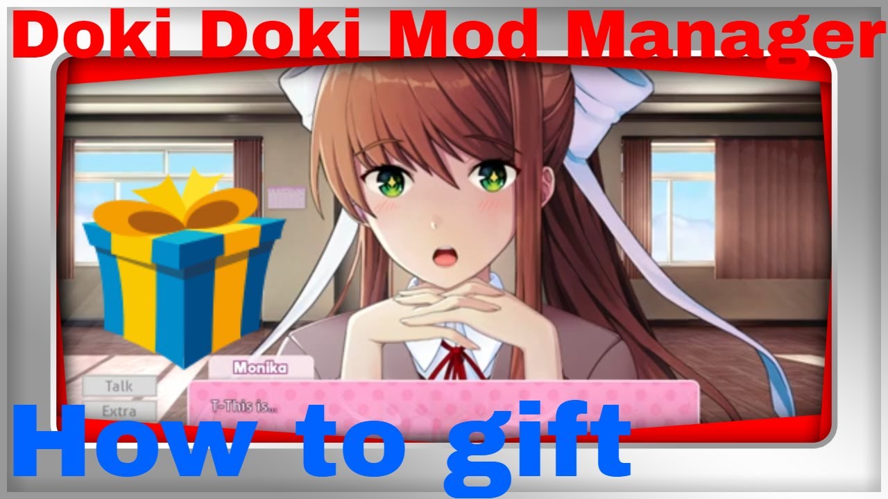 Monika Not Getting Gifts or Not Wearing gifts (MAS DDLC) 