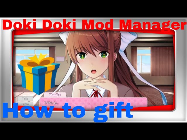 How to give gifts to Monika (Clothes, Hairstyles, etc) - Monika