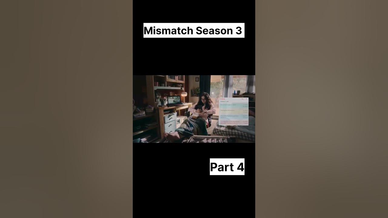Mismatch Season 3 Part 4 - YouTube