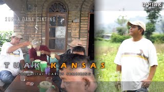 TUAK KANSAS VOC SURYA DANA GINTING]]Songwriter DARIUS SEMBIRING  Musik Song}}