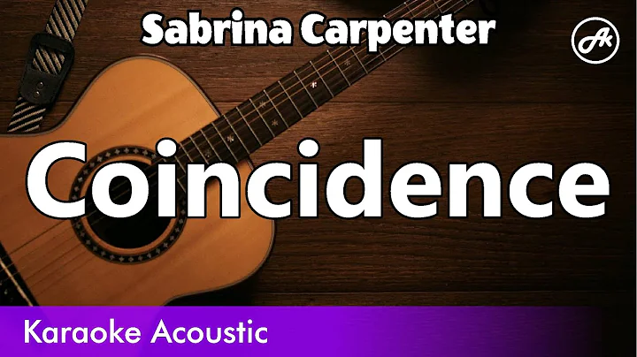 Sabrina Carpenter - Coincidence (SLOW acoustic karaoke)