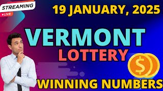 Vermont Day Lottery Results For - 19 Jan, 2025 - Pick 3 - Pick 4 - Powerball - Mega Millions Drawing
