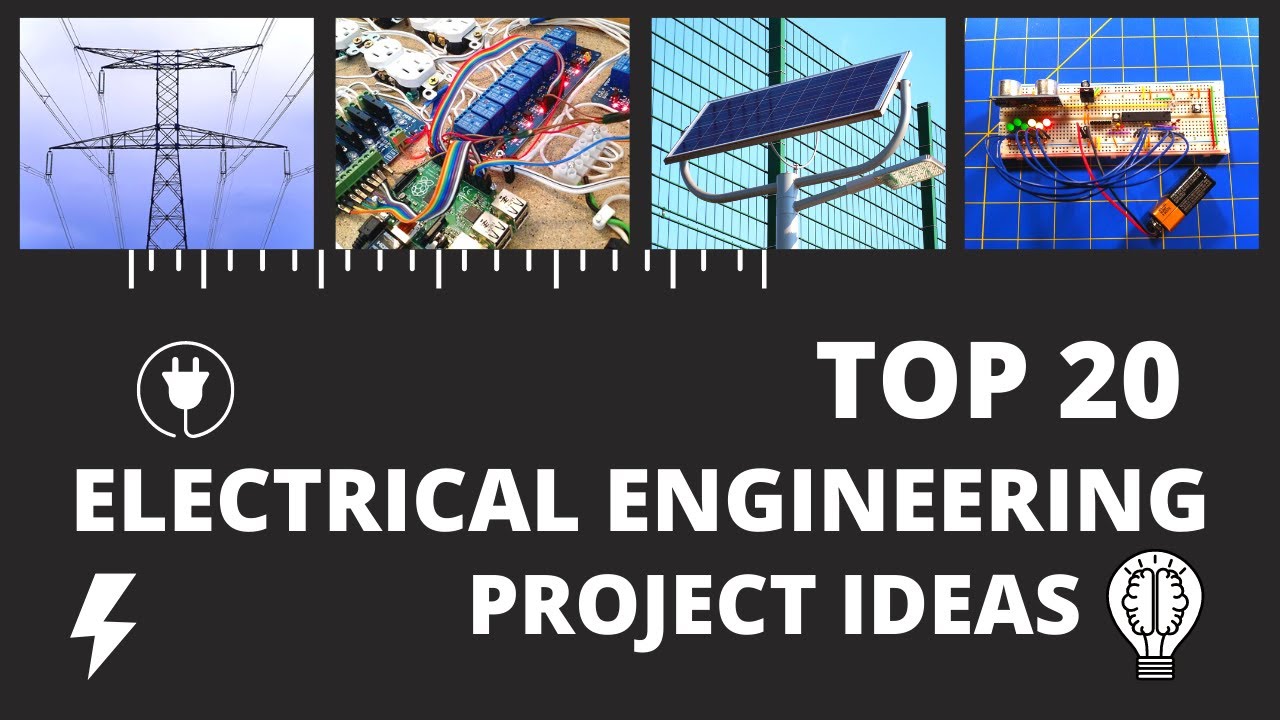 Electrical Engineering Project Ideas  Top 20 Electrical Project Topics  Engineering Katta