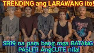 USAP USAPAN sa Social ang Litrato na ito ng SB19! Most 