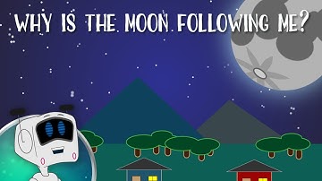 Why is the moon following me?