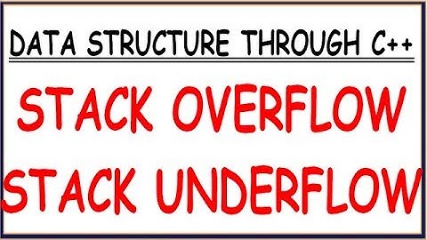 STACK OVERFLOW | STACK UNDERFLOW | STACK OVERFLOW AND UNDERFLOW OPERATIONS  (HINDI)i)