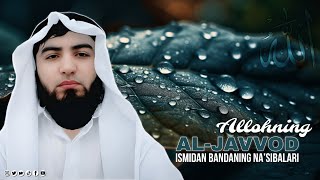 Allohning Al-Javvod ismining lug‘aviy ma'nolari | Shayx Abdulloh Zufar hafizahulloh