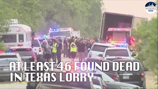 BREAKING: At least 46 people, believed to be migrants, found dead in Texas lorry - reports