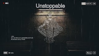 Unstoppable | Sia | No Resolve | HinderBackstage | Vocal Cover Byakoron