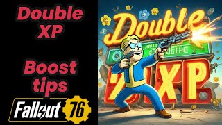 Boost Double XP Event by 150%  in Fallout76  #fallout76 #fallout76tips