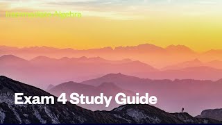 Exam 4 Study Guide | IA