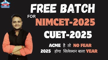 FREE BATCH For NIMCET-2025 & CUET-2025