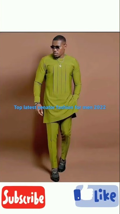 Top latest senator fashion for men 2022