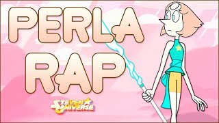 PERLA RAP (PEARL) 'Remake' - Steven Universe (2017) | Zoiket ft. Saki Ofelia