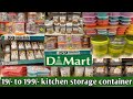 Dmart || storage and container box || new organizers and latest tour  || latest & new arrivals ||