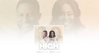 Video thumbnail of "WE LIFT YOU HIGH By Daniel Ojo Ft. Benita Jones (AUDIO)"