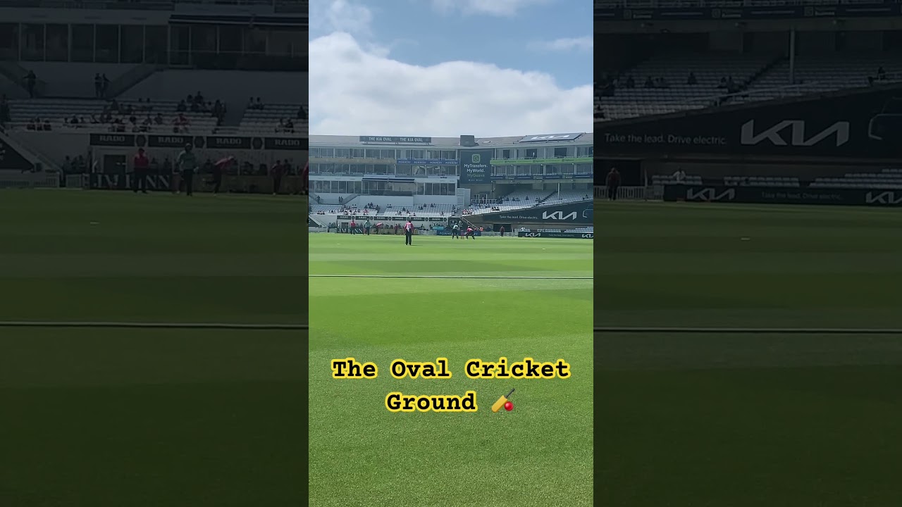 Surrey v Somerset Woman 🏏 The Oval Cricket Ground London