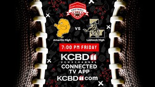 WATCH LIVE: Lubbock High vs. Amarillo High