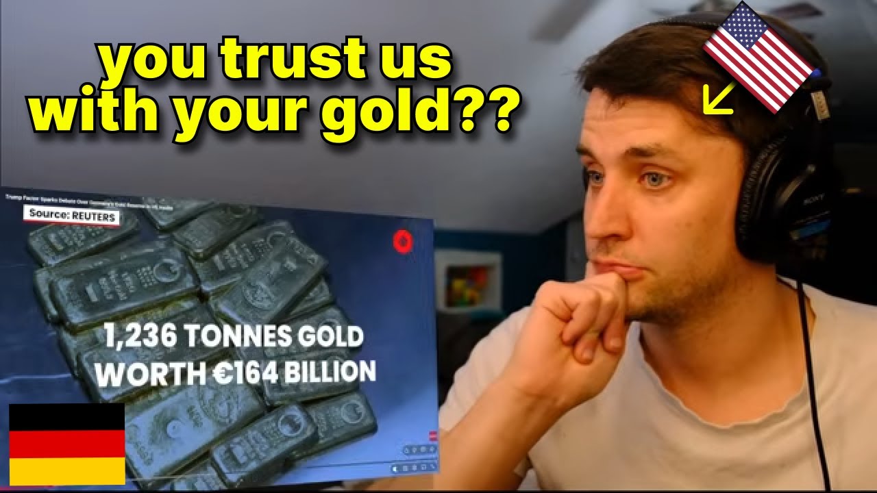 American reacts to Germany Threatening to Take back its Gold Reserves stored in America