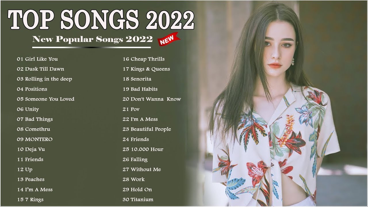 2022 New Songs Latest English Songs 2022 Pop Music 2022 New Song 2022-new-songs-latest-english-songs-2022-pop-music-2022-new-song