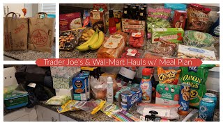 Trader Joes & Wal-Mart Hauls + Meal Plan