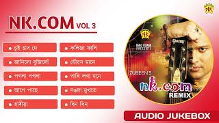 NK.COM VOL 3 - Full Album Songs | Assamese Remix Songs | Audio Jukebox | NK Production