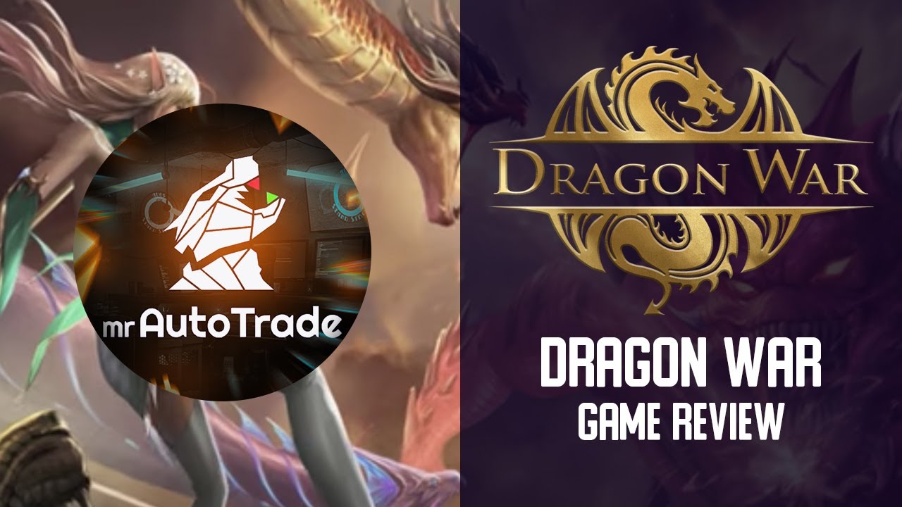 DRAGON WAR:  REVIEW OF THE GAME