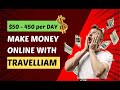 Travelliam travel affiliate program  make money online with travelliam affiliate program