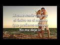 Los Temerarios - Conocerte (Letra)