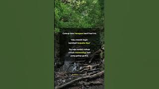 Harapan kecilmu adalah cahaya yang tak pernah padam | Story WA #quotes #shorts