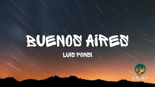 Luis Fonsi  Buenos Aires letras