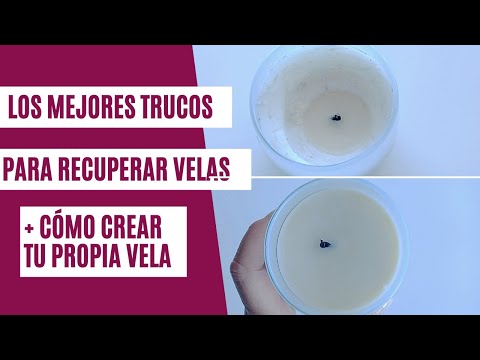 El mejor truco para RECUPERAR VELAS + truco para FABRICAR TU VELA sin mecha