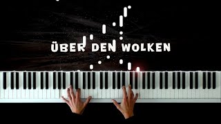 Über den Wolken Reinhard Mey Xavier Naidoo Piano Cover Piano Tutorial Instrumental