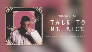 AI Drake (Full Album) - Better Late Than Never