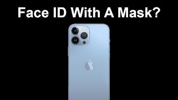 Face ID With A Mask: Is Apple Sacrificing Security?