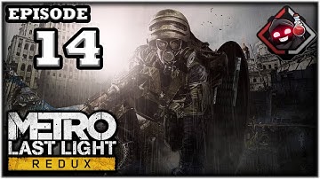 Mukluk Plays Metro: Last Light Redux Part 14