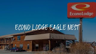 Econo Lodge Eagle Nest Review - Eagle Nest , United States of America