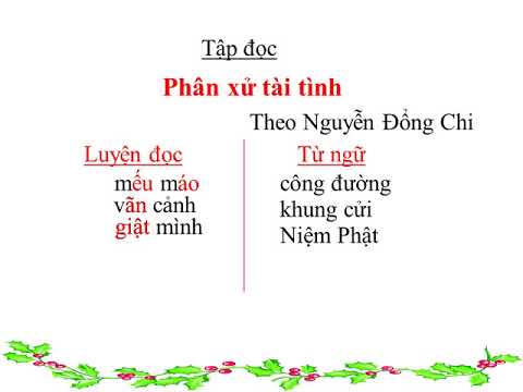 Tuần 23 - Lớp 5 - Tập đọc - Bài Phân xử tài tình