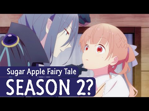 Sugar Apple Fairy Tale cour 2 premieres this Summer - Niche Gamer