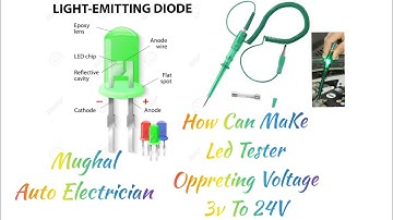 Easiest Way To Make 12v Led Tester | DIY | #Automotive #VehicleCircuitProbe #LedCircuitTester 3v+24v