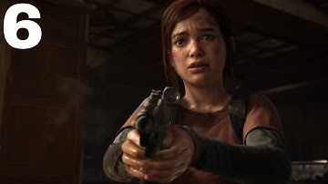 The Last of Us Part 1 Remake - Walkthrough Part 6 - Ellie