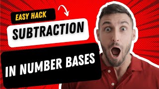 Operation in number bases| Subtraction secrets