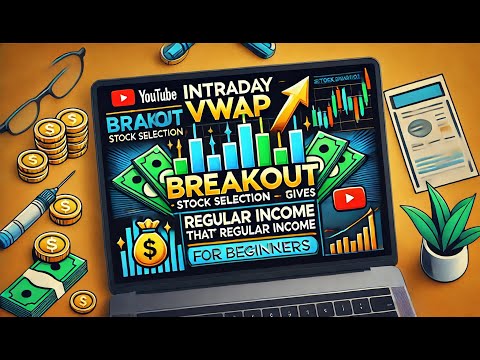 #1 💯 Intraday VWAP Breakout Strategy for Beginners